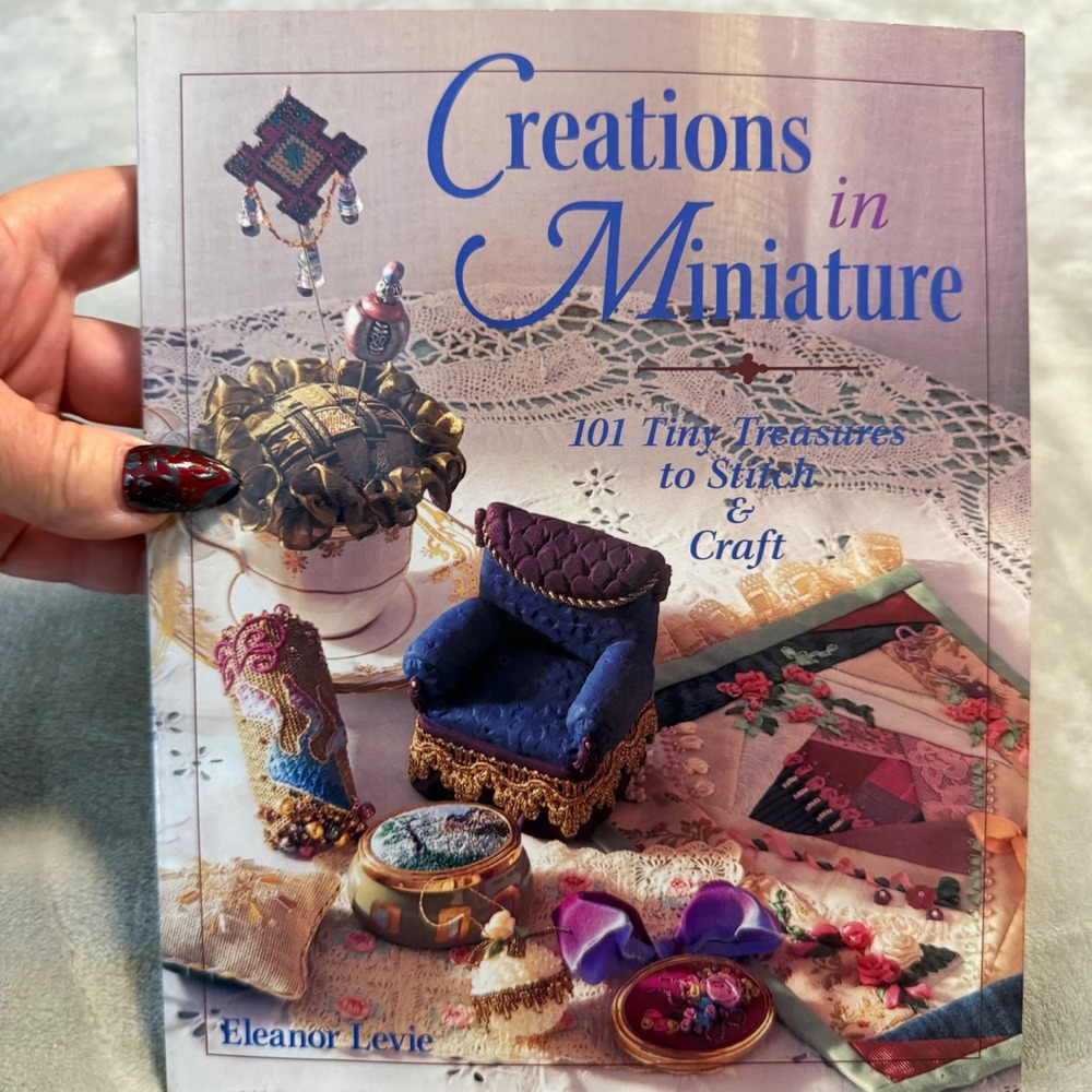 Creations in Miniature‎ Vintage Craft Book Eleanor Levie 1998